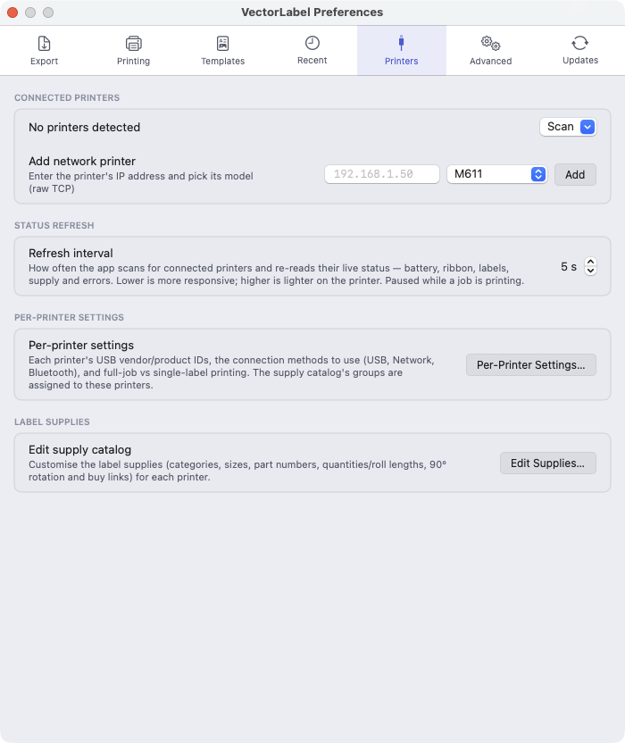 The real VectorLabel Preferences window on the Printers tab — Connected printers with a Scan menu, an Add network printer row with IP field and model dropdown, the status-refresh interval, Per-Printer Settings and the Edit Supplies button
